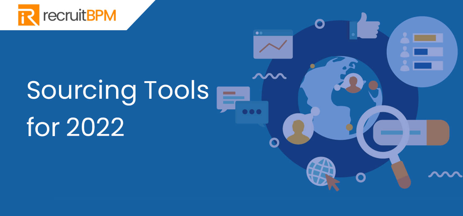 Top 7 Sourcing Tools for Recruiters for Enhanced Recruitment Approach in 2022