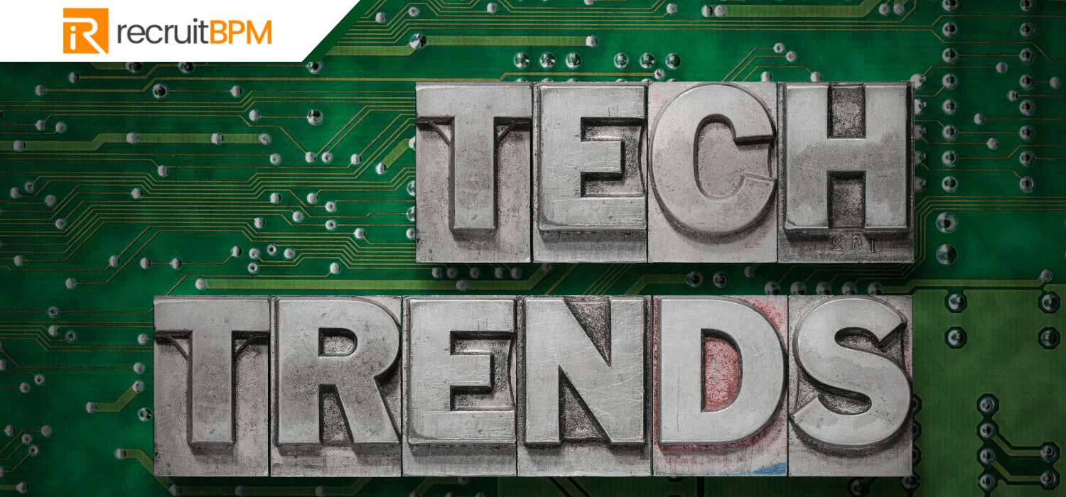 Tech Trends in the Staffing Industry You Can’t Miss