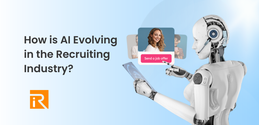 How is AI Evolving in the Recruiting Industry?