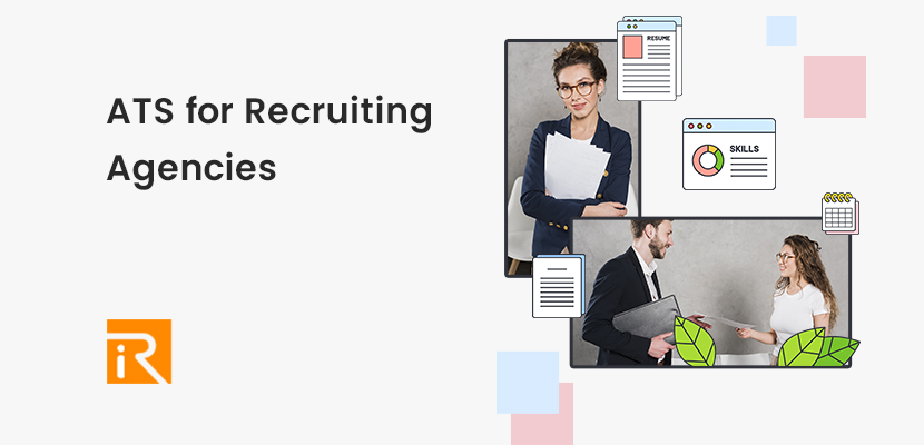 ATS for Recruiting Agencies: Maximizing Efficiency and Streamlining the Hiring Process