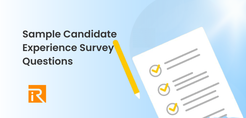 Sample Candidate Experience Survey Questions