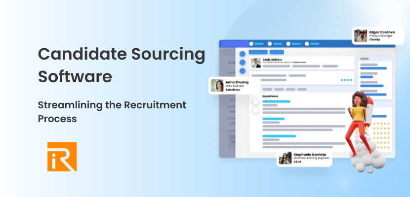 Candidate Sourcing Software for Streamlining the Recruitment Process