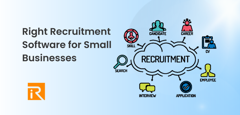 Right Recruitment Software for Small Businesses