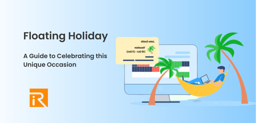 Floating Holiday – A Guide to Celebrating this Unique Occasion