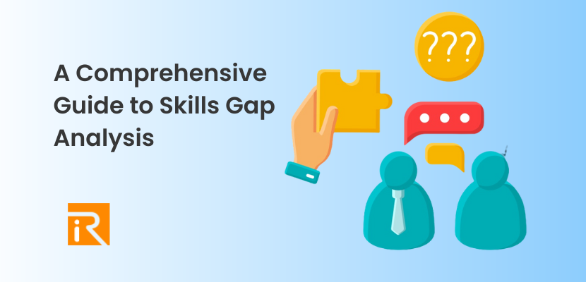 Bridging the Divide: Conducting a Comprehensive Skills Gap Analysis