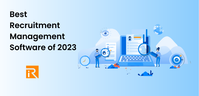 Best Recruitment Management Software of 2023