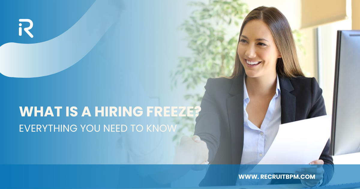 What is a Hiring Freeze?
