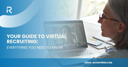 Your Guide to Virtual Recruiting Everything You Need to Know